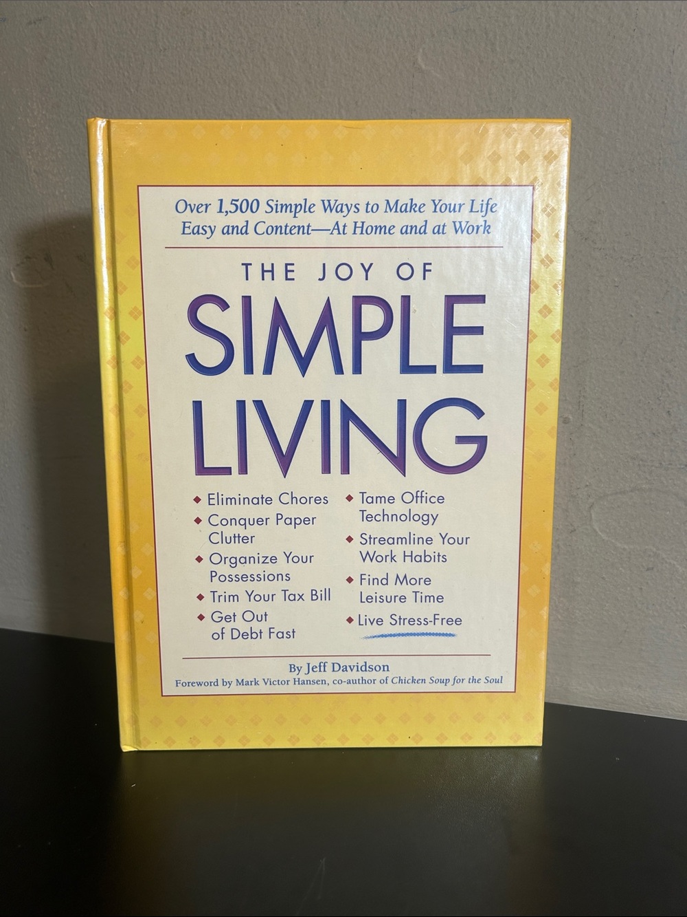 The Joy of Simple Living" by Jeff Davidson